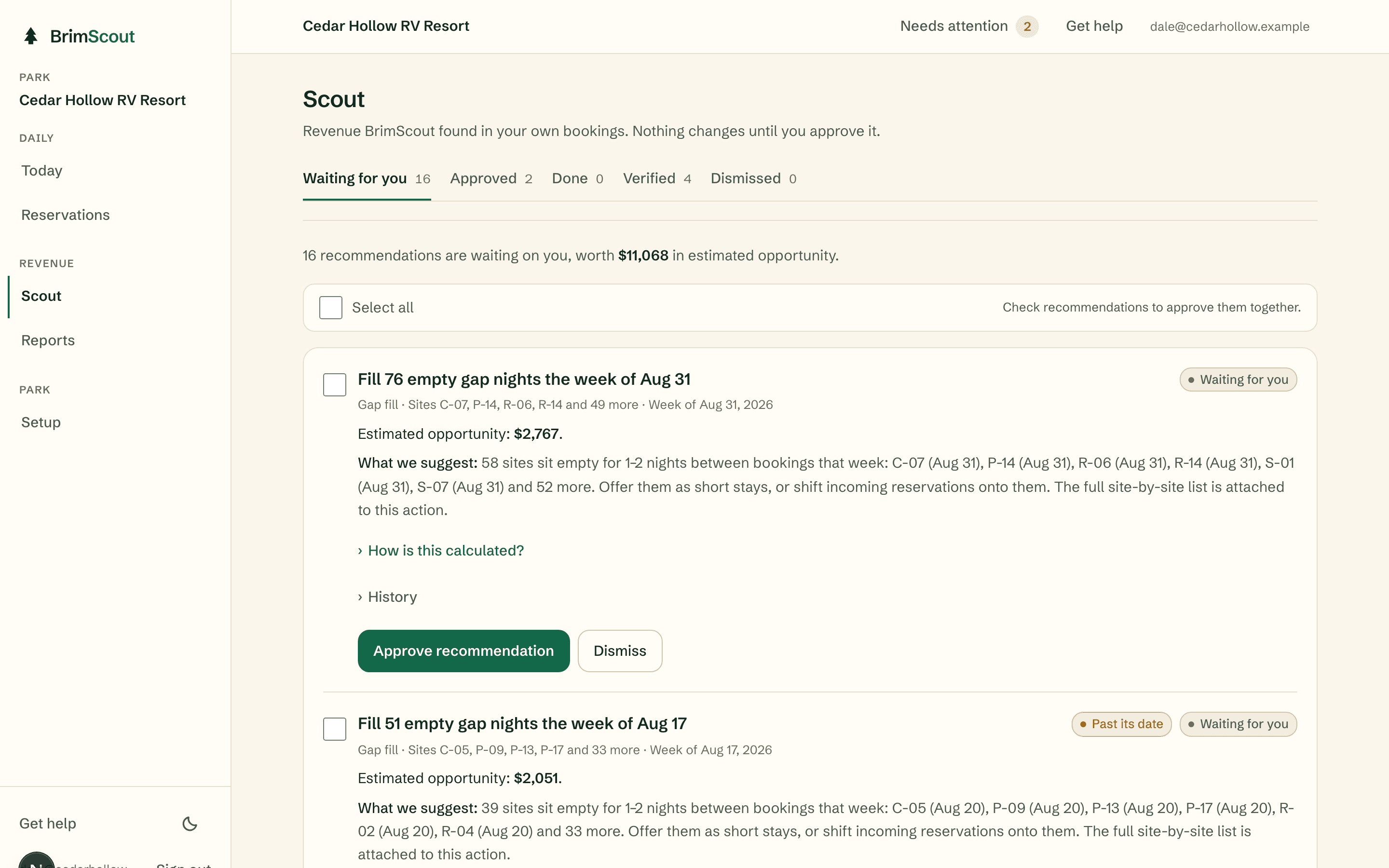 The Scout screen: recommendations waiting for a decision, each with an estimated opportunity, a plain explanation of what we suggest, and Approve recommendation and Dismiss buttons.